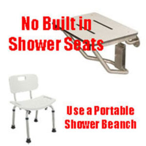 No Shower Seat